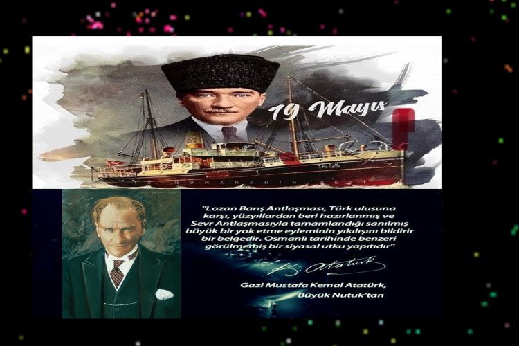 19 MAYIS VE GÜNÜMÜZ