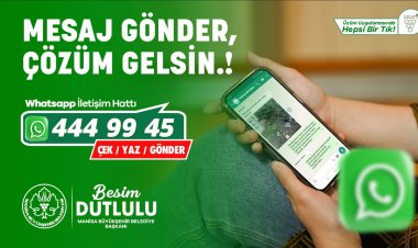 Manisa Büyükşehir Belediyesi’nden Dijital Kolaylık:  “Mesaj Gönder, Çözüm Gelsin!”