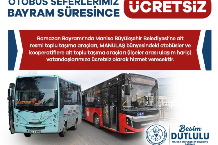 Manisa’da Bayram Süresince Toplu Ulaşım Ücretsiz Olacak