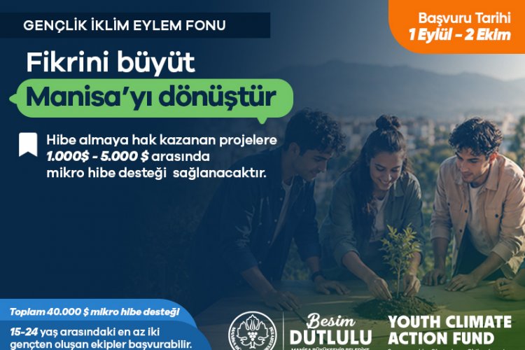 Manisa Büyükşehir’den Gençlerin Çevre Projelerine 50 Bin Dolarlık Destek