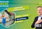 CUMHUR İTTİFAKI ADAYI ÖMER İŞÇİ'DEN ENGELSİZ YAŞAM ALANI MÜJDESİ