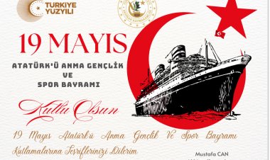 19 MAYIS 2026 ATATÜRK'Ü ANMA GENÇLİK VE SPOR BAYRAMI , GENÇLİK HAFTASI PROGRAMI