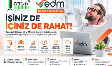 Temizel Bilişim, EDM Manisa Çözüm Ortağı Olarak İşletmelere Dijital Dönüşüm Çözümleri Sunuyor
